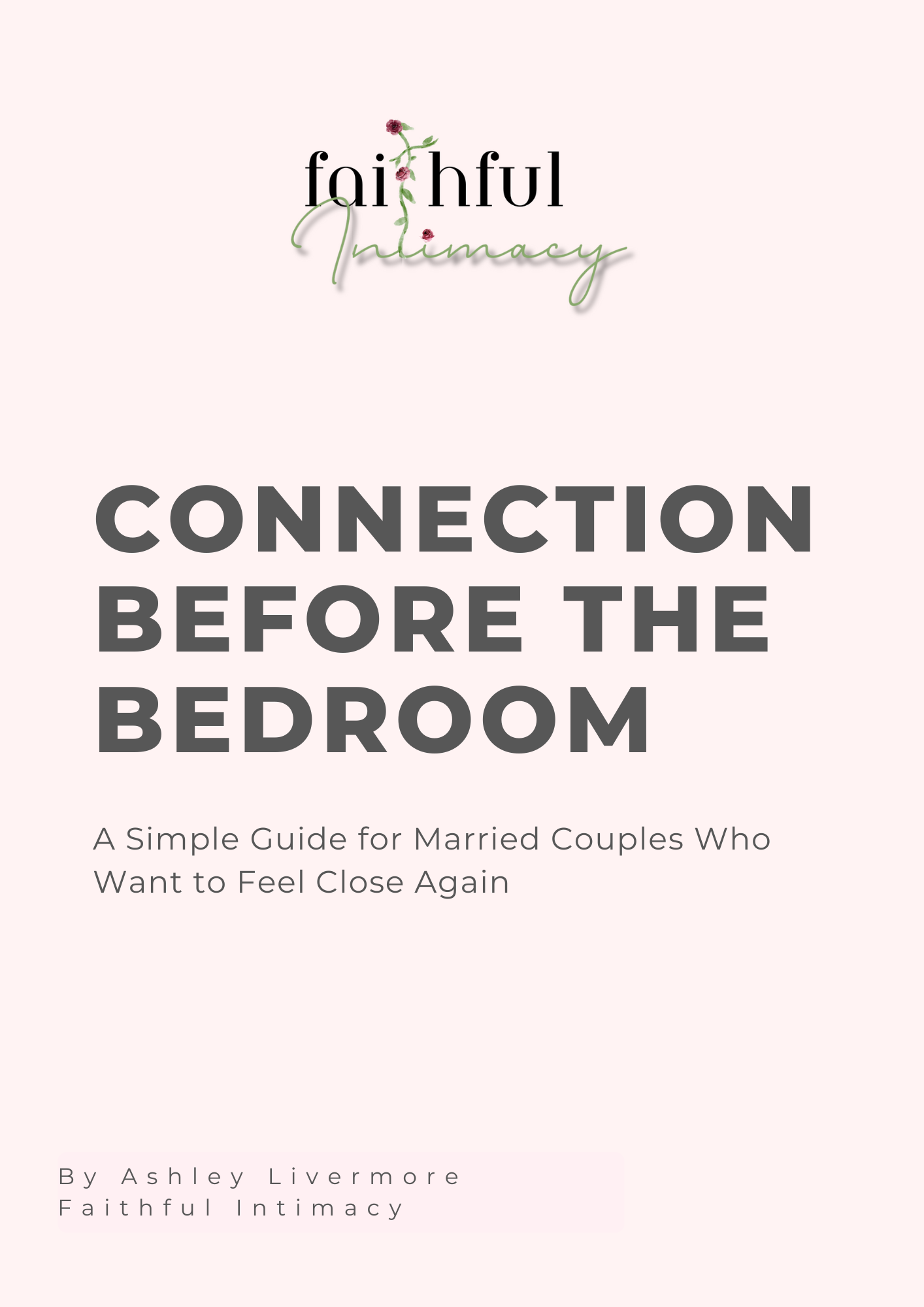 Connection Before the Bedroom- a free guide